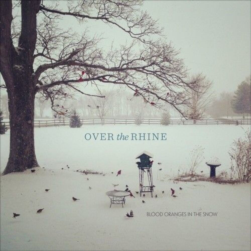 Over the Rhine - Blood Oranges in the Snow  CD
